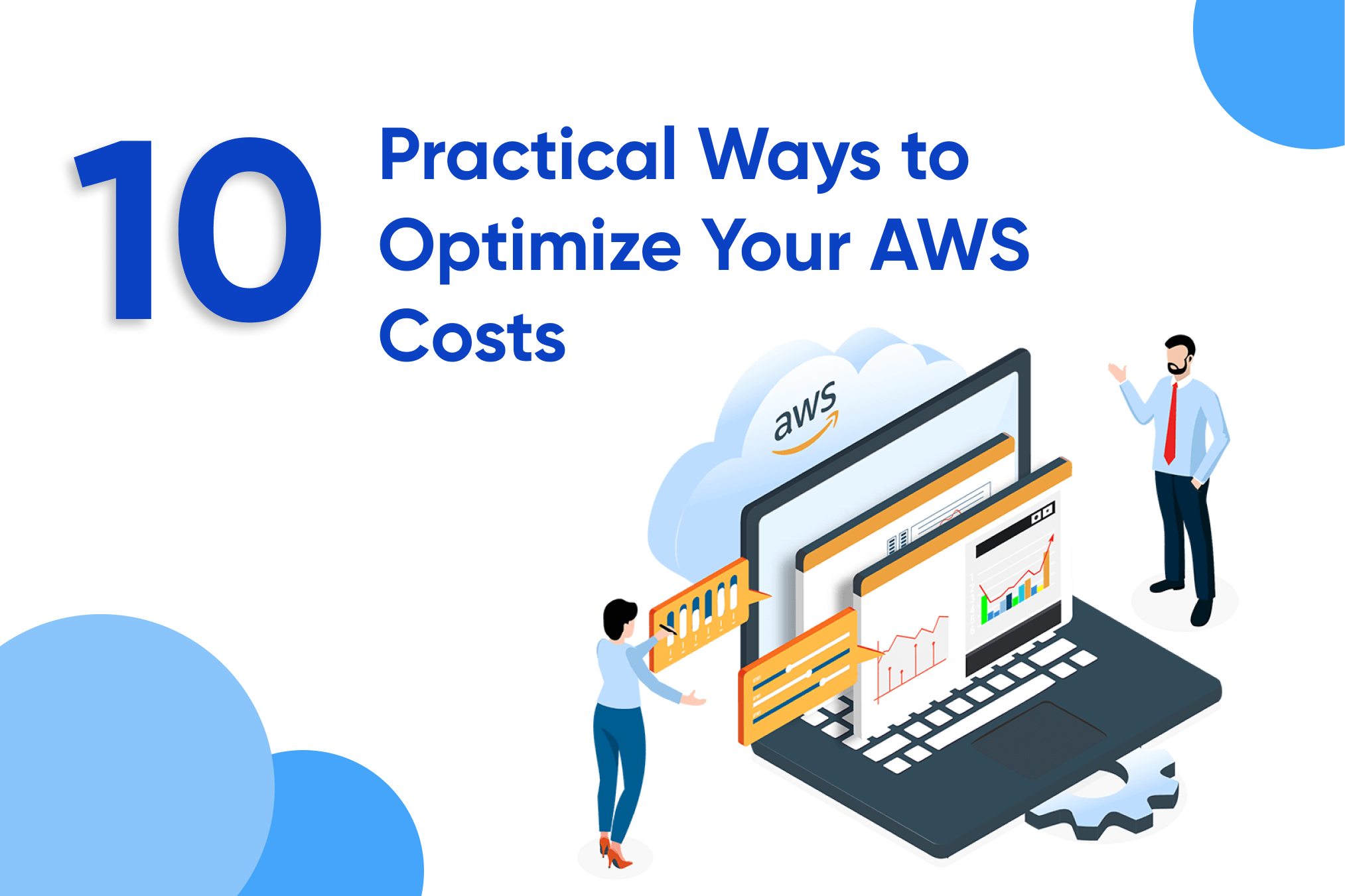 10 Practical Ways To Optimize Your AWS Costs