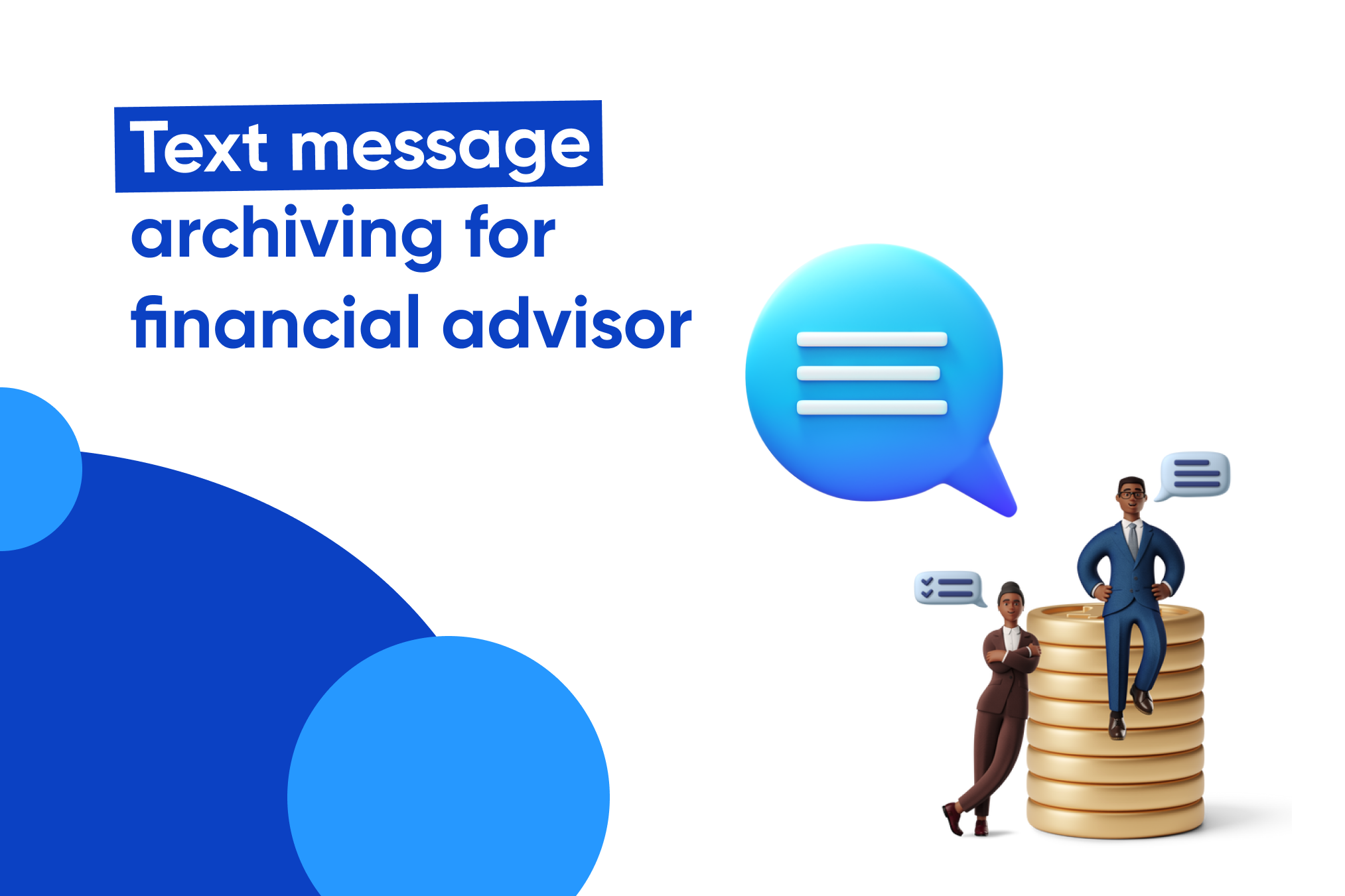 Text message archiving for financial advisors